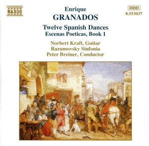 グラナドス：１２のスペイン舞曲Ｏｐ．３７／詩的な情景