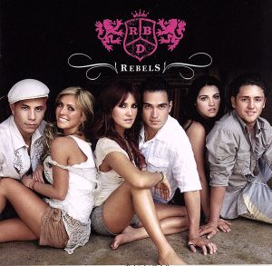 WE ARE☆RBD(REBELS)
