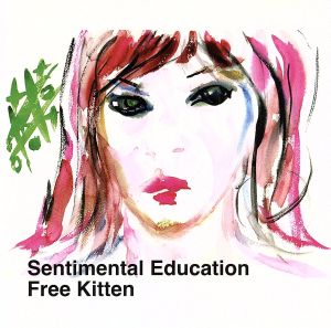 SENTIMENTAL EDUCATION