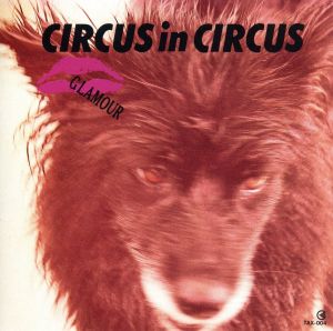 CIRCUS IN CIRCU