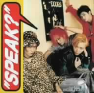 SPEAK？