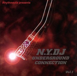 N.Y.-D.J.-UNDERGROUND CONNECTION