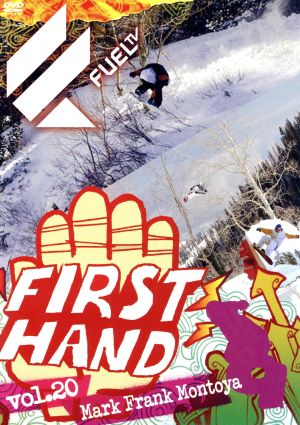 Fuel First Hand Vol.20 マーク・フランク・モントーヤ～夢を掴んだスノーボーダー～