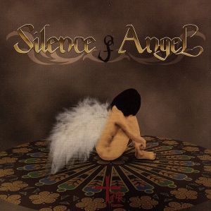 SILENCE OF ANGEL