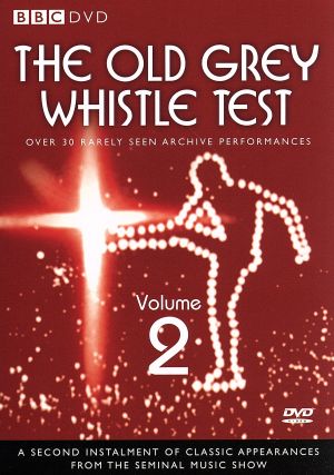 THE OLD GREY WHISTLE TEST VOLUME 2