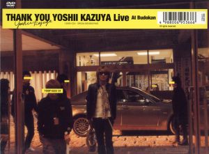 THANK YOU YOSHII KAZUYA Live At Budokan(初回生産限定版)