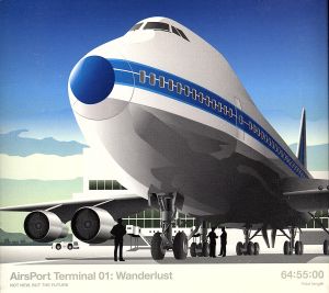 AirsPort Terminal 01:Wanderlust