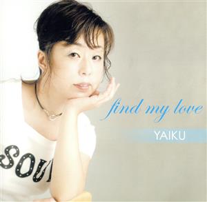 find my love