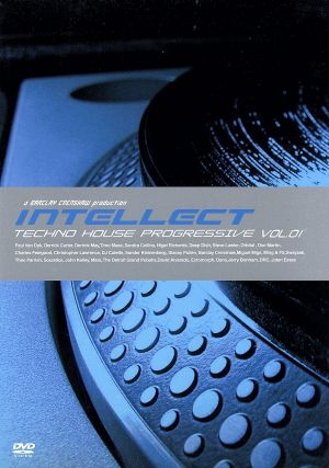 INTELLECT-Techno House Progressive Vol.1 DJドキュメンタリー編