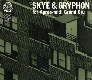 Skye&Gryphon for Apres-midi Grand Cru