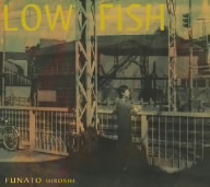 LOW FISH