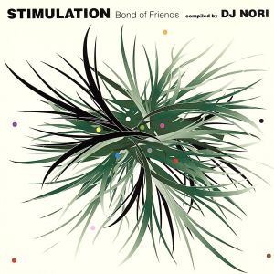 STIMULATION-BOND OF FRIENDS-