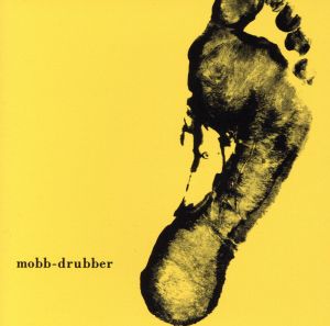 MOBB-DRUBBER