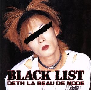 BLACK LIST