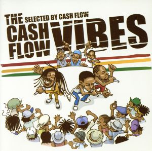 THE CASH FLOW VIBES(DVD付)