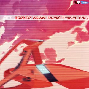 BORDER DOWN sound tracks Vol.2