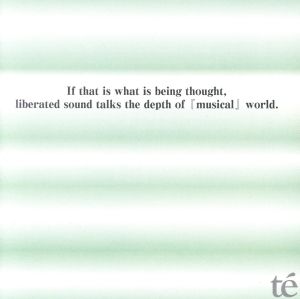 If that Is what Is being thought,ilberated sound talks depth of「musical」world.