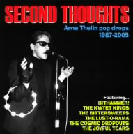 Second Thoughts/Arne Thelin Pop Drops1987-2005