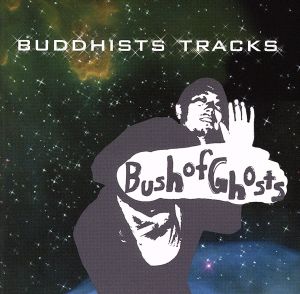 BUDDHISTS TRACKS