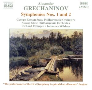 グレチャニノフ:交響曲第1番&第2番