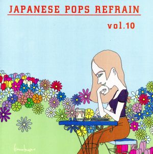 JAPANESE POPS REFRAIN VOL.10