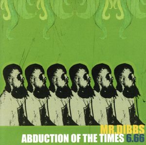 ABDUCTION OF THE TIMES 6.66