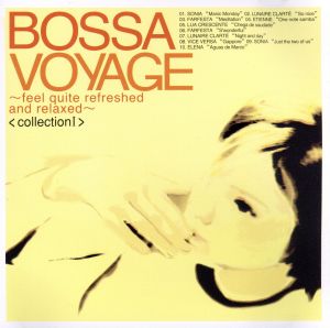 Bossa Voyage collection I