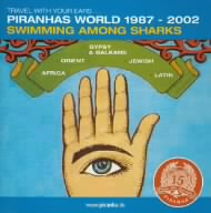 ザ・ピラーニャ・オールスターズ～スウィミング・アマング・シャークス