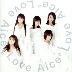Love Aice5