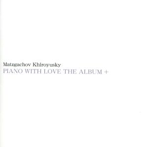 PIANO WITH LOVE THE ALBUM+