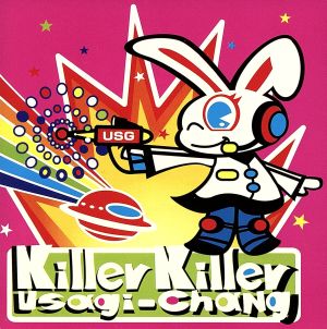 Killer Killer USAGI-CHANG!!