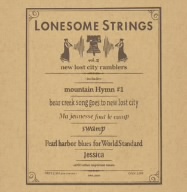 LONESOME STRINGS-VOL.2-NEW LOST CITY RAMBLERS