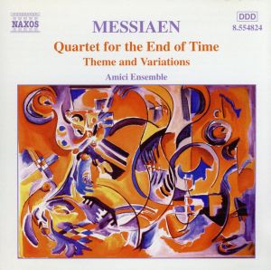 メシアン:世の終わりのための四重奏曲/主題と変奏