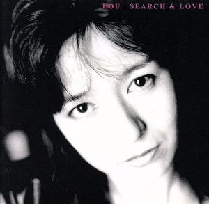 SEARCH & LOVE