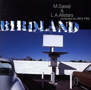 BIRDLAND(SACD) <SACD>