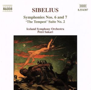 シベリウス:交響曲第6番・第7番、付随音楽「テンペスト」第2組曲