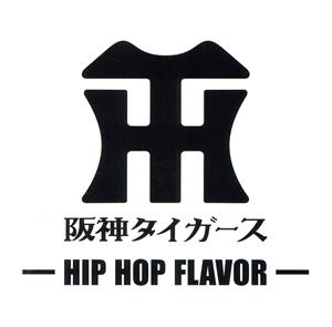 阪神タイガース応援歌 HIP HOP FLAVER