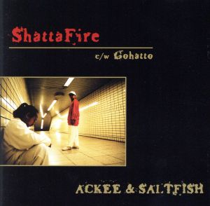 Shatta Fire/御法度