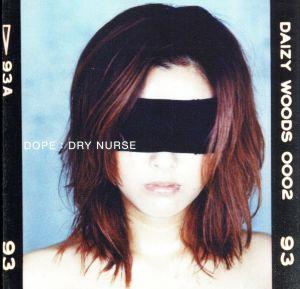 DRY NURSE/刹那