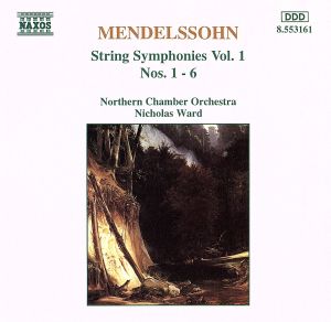 メンデルスゾーン:弦楽のためのシンフォニア