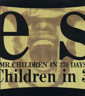 es Mr.Children in 370 DAYS