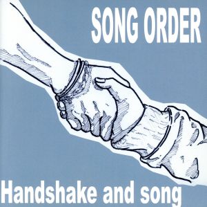 Handshake and song