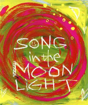 Song In The Moon Light