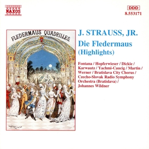 J.シュトラウスⅡ世:歌劇「こうもり」(ハイライト)