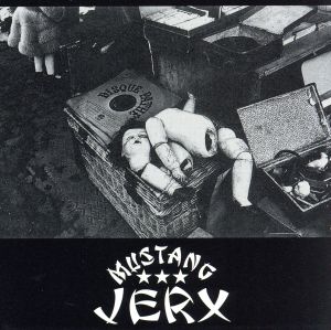 MUSTANG JERX