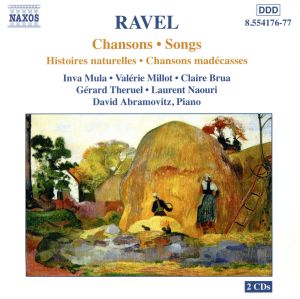 ラヴェル:声楽とピアノのための歌曲集(2枚組)