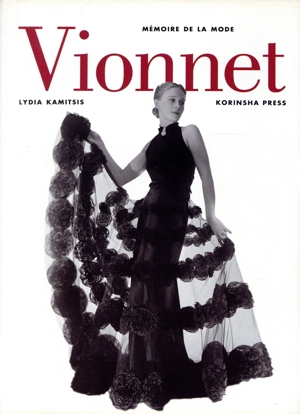 Vionnet M´EMOIRE DE LA MODE