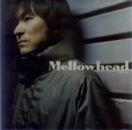 Mellowhead(Special Edition)(DVD付)