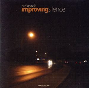 IMPROVING SILENCE