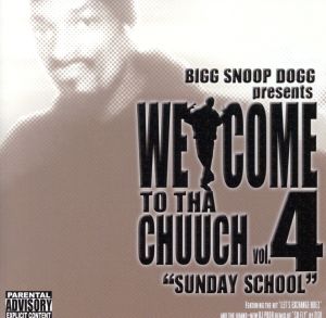 WELCOME TO THA CHUUCH VOL.4 -SUNDAY SCHOOL-